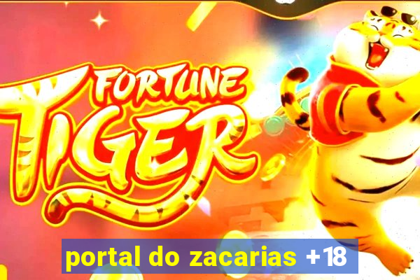 portal do zacarias +18